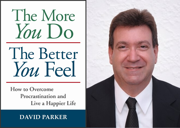 5 Questions with David Parker, Author of “The More You Do The Better You Feel”